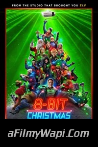 8 Bit Christmas (2021) English Movie