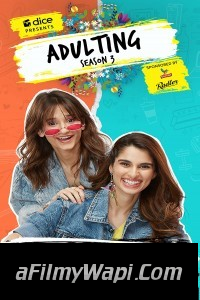 Adulting (2021) Season 3 Hindi Web Series