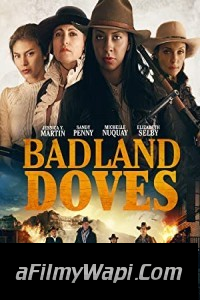 Badland Doves (2021) English Movie