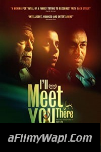 I ll Meet You There (2021) English Movie