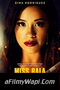 Miss Bala (2019) Hindi Dubbed