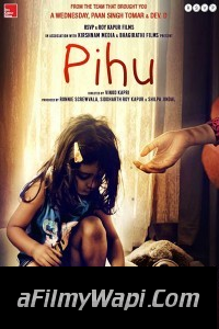 Pihu (2018) Bollywood Movie