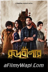 Rudrabinar Obhishaap (2021) Bengali Web Series