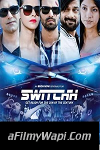 Switchh (2021) Hindi Movie