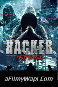 Hacker Trust No One (2021) Hindi Dubbed