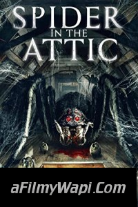 Spider In the Attic (2021) Hindi Dubbed