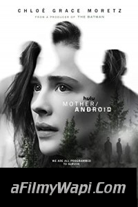 Mother Android (2021) Hindi Dubbed