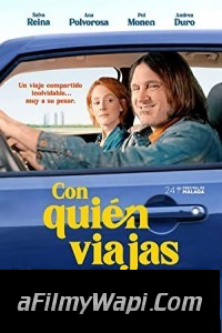 Con quien viajas (2021) Hindi Dubbed