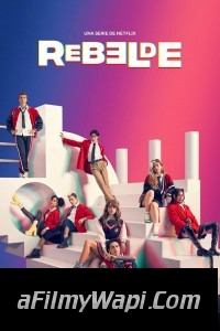 Rebelde (2022) Hindi Web Series