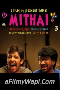 Mithai (2019) Hindi Dubbed Movie