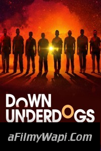 Down Underdogs (2022) Hindi Web Series