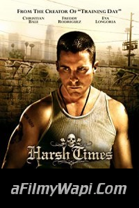 Harsh Times (2005) Hindi Dubbed