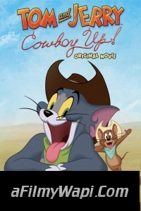 Tom and Jerry Cowboy Up (2022) English Movie