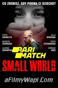 Small World (2021) Hindi Dubbed