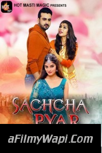 Sachcha Pyar (2022) HotMasti Original