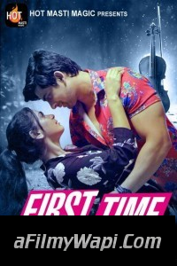 First Time (2022) HotMasti Original