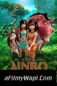 Ainbo Spirit of the Amazon (2022) Hindi Dubbed