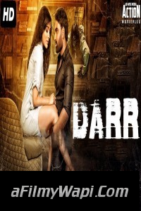 Darr (2018) South Indian Hindi Dubbed Movie