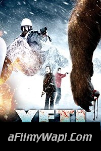 Deadly Descent The Abominable Snowman (2013) Hindi Dubbed