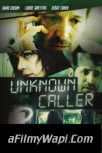 Unknown Caller (2014) Hindi Dubbed