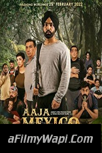 Aaja Mexico Challiye (2022) Punjabi Movie