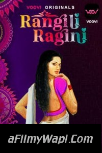 Rangili Ragini (2022) Voovi Original