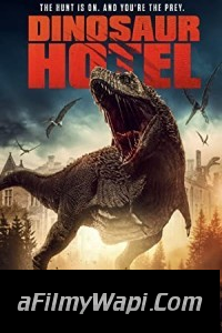 Dinosaur Hotel (2021) Hindi Dubbed