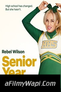 Senior Year (2022) Hindi Dubbed