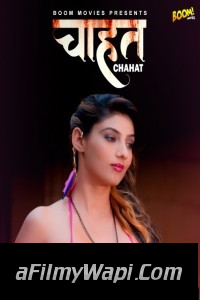 Chahat (2022) BoomMovies Original