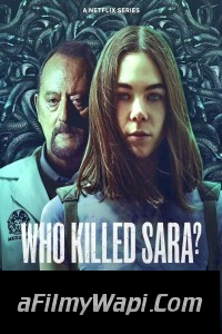 Who Killed Sara (2022) Season 3 Hindi Web Series