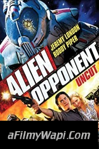 Alien Opponent (2011) Hindi Dubbed