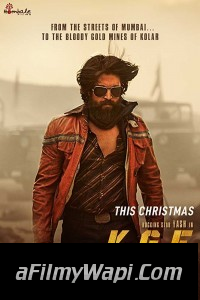 KGF Chapter 1 (2018) South Indian Hindi Dubbed Movie