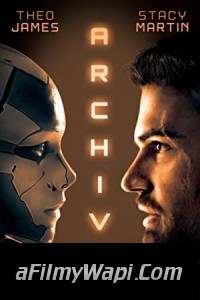 Archive (2020) Hindi Dubbed