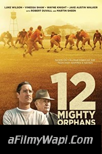 12 Mighty Orphans (2021) Hindi Dubbed