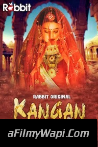 Kangan (2022) RabbitMovies Original