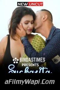 Sucharita And Fan (2022) BindasTimes Original