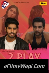 Two Play Boys (2022) FaaduCinema Original