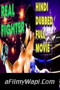 Real Fighter (2018) South Indian Hindi Dubbed Movie