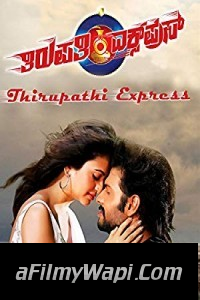 Tirupathi Express (2018) South Indian Hindi Dubbed Movie