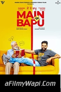 Main Te Bapu (2022) Punjabi Movie