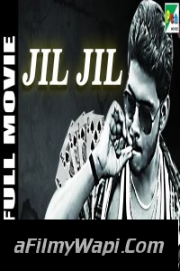 Jil Jil (2019) South Indian Hindi Dubbed Movie