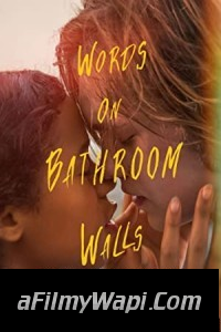 Words on Bathroom Walls (2020) Hindi Dubbed