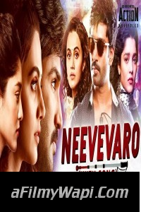 Neevevaro (2019) South Indian Hindi Dubbed Movie