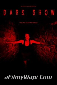 Dark Show (2016) Hindi Dubbed