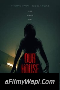 Our House (2018) Hindi Dubbed