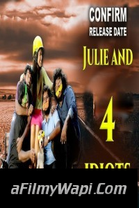 Julie And 4 Idiots (2019) South Indian Hindi Dubbed Movie