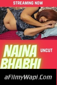 Naina Bhabhi UNCUT (2022) HotX Original