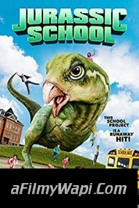 Jurassic School (2017) Hindi Dubbed