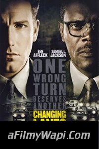 Changing Lanes (2002) Hindi Dubbed