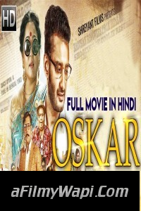 Oskar (2019) South Indian Hindi Dubbed Movie